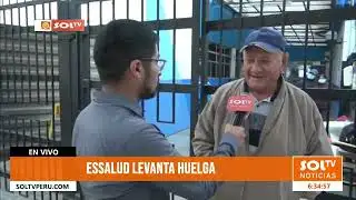 Trujillo: EsSalud levanta huelga