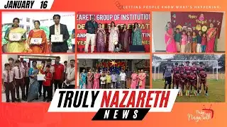 TRULY NAZARETH NEWS | JANUARY 16TH 2026,