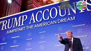 Трамп запускает Trump Accounts каждому ребёнку — капитал с рождения, а не долги