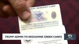 Trump admin to reexamine green cards