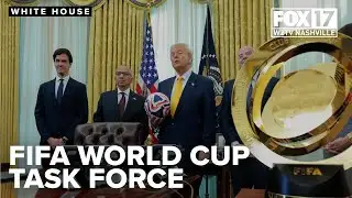 Trump creates White House task force for 2026 FIFA World Cup