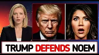 Trump Defends Noem After Minnesota Shootings explained