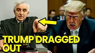 Trump DRAGGED From Court as Judge SHUTS HIM UP