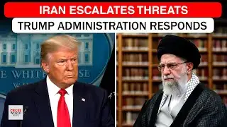 Trump Faces Rising Tensions as Iran Escalates Threats Globally