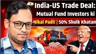 Trump-Modi Deal is Successful! Market Rocket 🚀 Which Mutual Funds will Double?