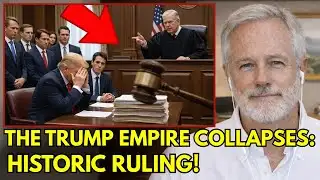 Trump’s Empire Under Siege: Historic Court Ruling Strikes at Its Foundations