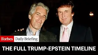 Trump’s History With Jeffrey Epstein: Here’s The Full Timeline