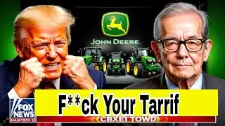Trump,s  jhon deere Tarrif news Explainer