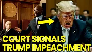 Trump SCREAMS as Court SIGNALS Impeachment DC in PANIC