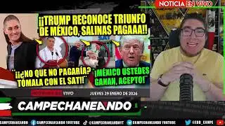 TRUMP SE RINDE ANTE MÉXICO, SALINAS PAGARA