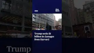 Trump seeks $1 billion in damages from Harvard