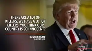 Trump under fire for saying he respects 