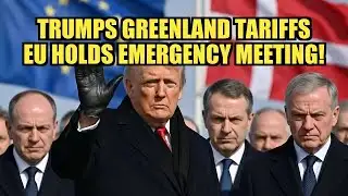 TRUMPS GREENLAND TARIFF SHOCKER: EU Ambassadors Hold Emergency Meeting!