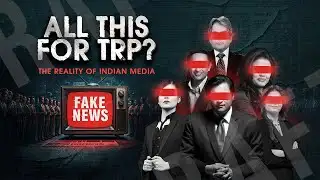 😱 Truth vs TRP in Indian Media