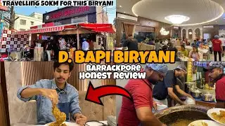 Trying “ D BAPI BIRYANI”  Barrackpore Honest Food Review!
