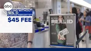TSA announces increase in fee for not using a Real ID
