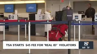 TSA starts $45 fee for "Real ID" violators