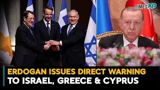 Turkey’s Erdogan Issues Direct Warning To Israel, Greece & Cyprus| Israel-Hamas War