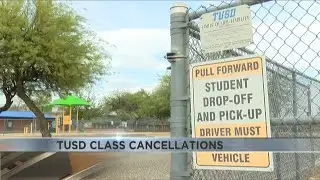 TUSD releases list of schools that will cancel classes due to staffing issues