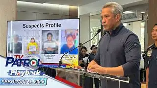 TV Patrol Playback | February 3, 2025