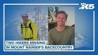 Two hikers missing in Mount Rainier