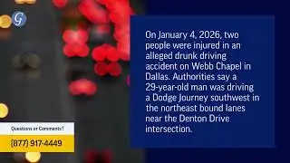 Two Injured in Alleged Wrong-Way Crash on Webb Chapel in Dallas, TX
