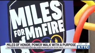 Two MN firefighters walking from Duluth to St. Paul for 
