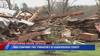 Two tornadoes confirmed in Vanderburgh County