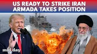 U.S. Armada Ready to Strike Iran as Trump Issues Stern Ultimatum Over Nuclear Program