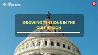 U.S.–Gulf Military Escalation: Regional Tensions Intensify