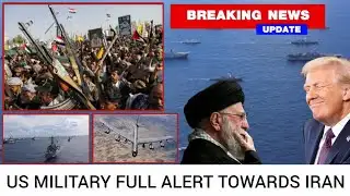 U.S. Military on Full Alert : B-52 Bombers & Carrier Deployed Toward Iran 