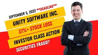 $U Unity Stock News Update Today (#U) STOCKHOLDERS Class Action Unity Software Alert $U