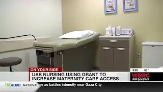 UAB Nursing using grant to increase maternity care access