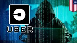 Uber hacked: Massive 2016 data breach affecting 57 million users covered up by Uber - TomoNews