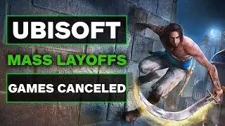 Ubisoft Restructures Company, Cancels 6 Games, and Lays Off Employees