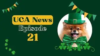 UCA News: Episode 21 (Elementary)