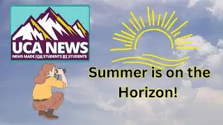 UCA News: Episode 26