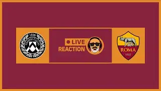 UDINESE-ROMA 1-0 | 🔴 LIVE REACTION | SERIE A DAY#23