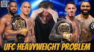 UFC Heavyweight Division Is Broken—and Here’s Why