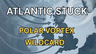 UK 4 Week Forecast Feb 2026 – Atlantic Stuck Pattern, Polar Vortex Wildcard