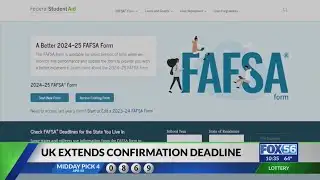 UK extends confirmation deadline due to FAFSA delay