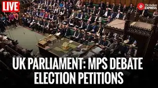 UK Parliament Live: E-Petition Debate on General Election