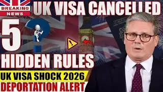 🚨🇬🇧 UK Visa SHOCK 2026: 5 Hidden Rule Changes That Can Cancel Your Visa Overnight