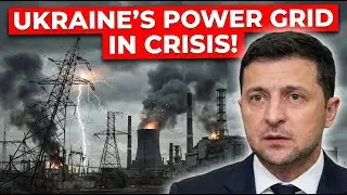 Ukraine’s Energy Crisis Spirals OUT of Control!