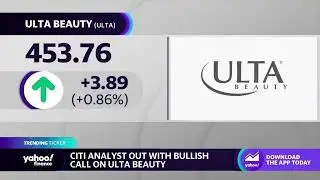 Ulta stock rises on bullish call from Citi