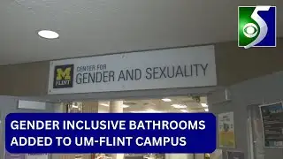 UM-Flint adds gender-neutral bathrooms to campus