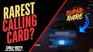 Unlock The RAREST Calling Card BLACK OPS 7