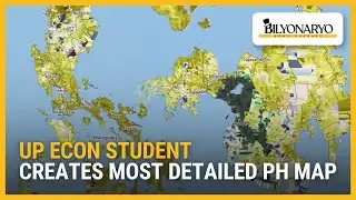 UP econ student creates most detailed PH map | Newsfeed@Noon