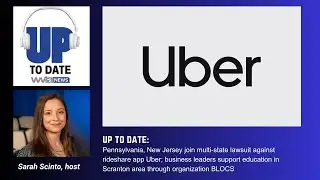 UP TO DATE: Pa. joins multi-state lawsuit against Uber