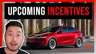 Upcoming Tesla Incentives